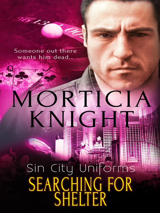 Title details for Searching For Shelter by Morticia Knight - Available